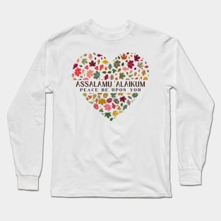 Assalamu 'alaikum Peace be Upon you Beautiful Floral Flower Heart Design Long Sleeve T-Shirt